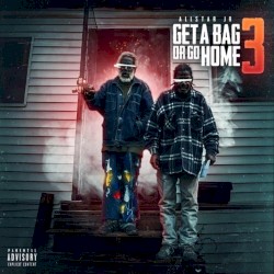 Get a Bag or Go Home 3