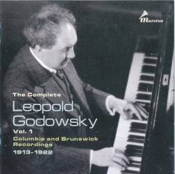 The Complete Leopold Godowsky, Vol. 1