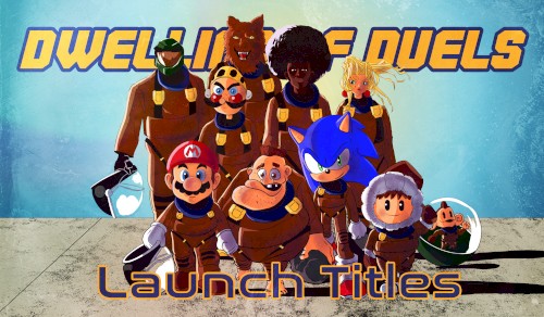 Dwelling of Duels 2020-10: Launch Titles Month