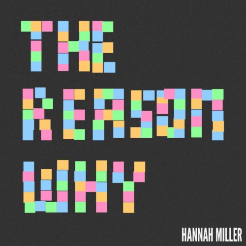 The Reason Why