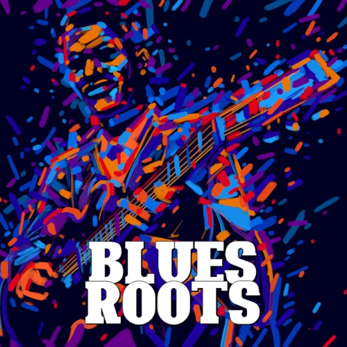 Blues Roots