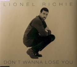 Don’t Wanna Lose You