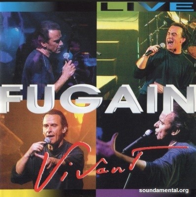 Vivant, Fugain Live