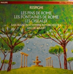 Pini di Roma / Fontane di Roma / Gli uccelli