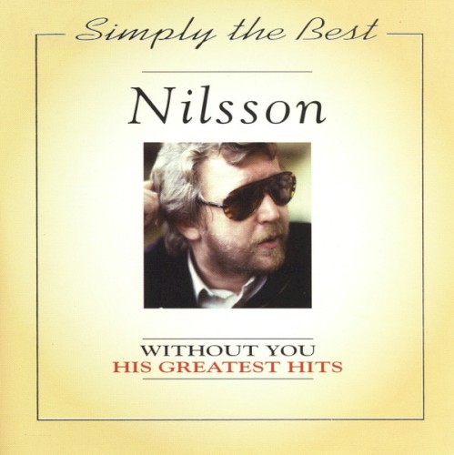 Simply the Best: Without You: His Greatest Hits