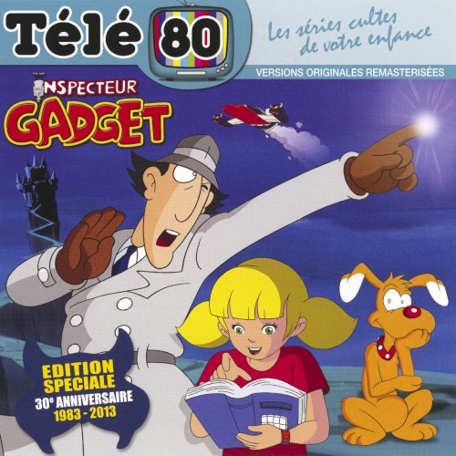 Inspecteur Gadget Edition Spéciale 30e Anniversaire 1983-2013