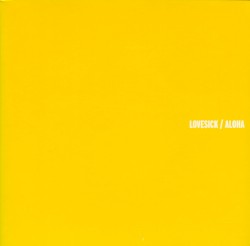 Lovesick / Aloha
