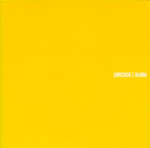Lovesick / Aloha