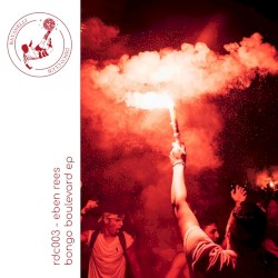 Bongo Boulevard EP