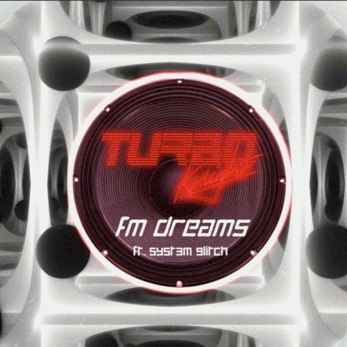 FM Dreams