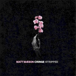 Cringe (stripped)