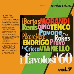 I favolosi ’60, Vol. 7