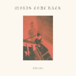 Words Come Back