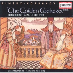 The Golden Cockerel / Der goldene Hahn / Le coq d’or