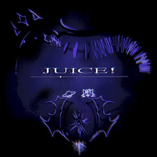JUICE!