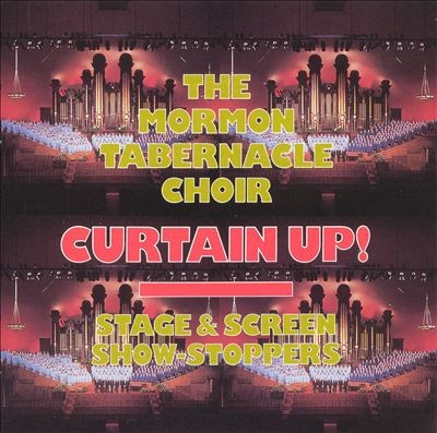 The Mormon Tabernacle Choir: Curtain Up!