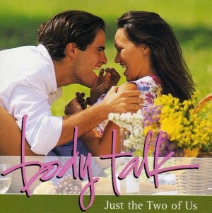 Body Talk: Just the Two of Us