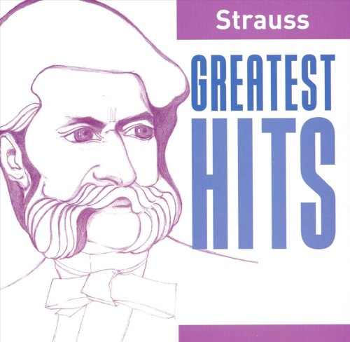 Strauss Greatest Hits