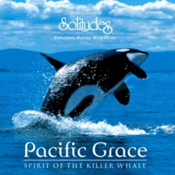 Pacific Grace: Spirit of the Killer Whale