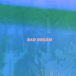 Bad Dream
