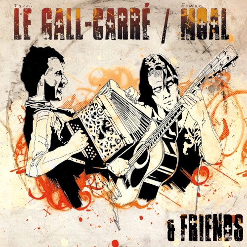 Le Gall-Carré / Moal & Friends