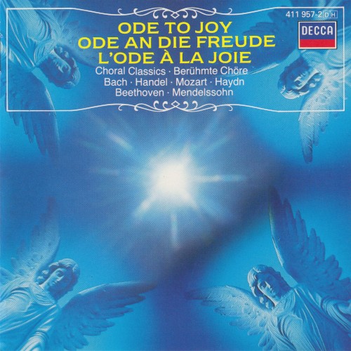 Ode to joy: Choral Classics