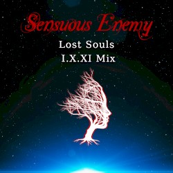 Lost Souls (I.X.XI Mix)