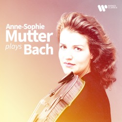 Anne‐Sophie Mutter Plays Bach
