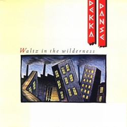 Waltz In The Wilderness