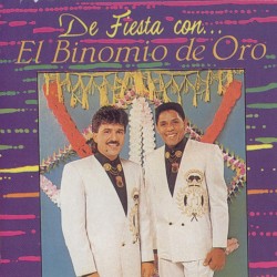De fiesta con... El Binomio de Oro