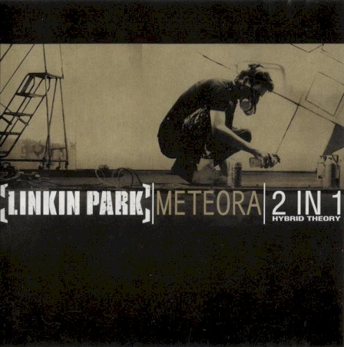 Meteora / Hybrid Theory