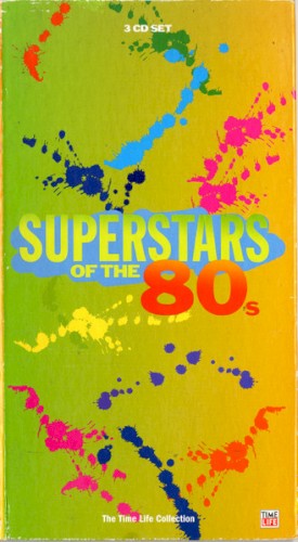 Superstars of the 80s (The Time Life Collection)