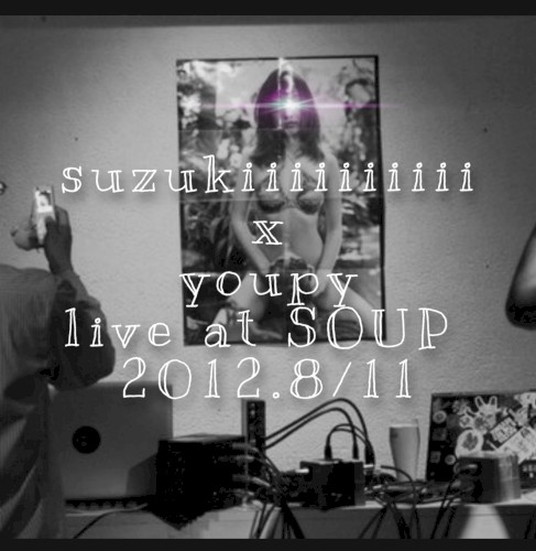 Live at SOUP 2012.8/11