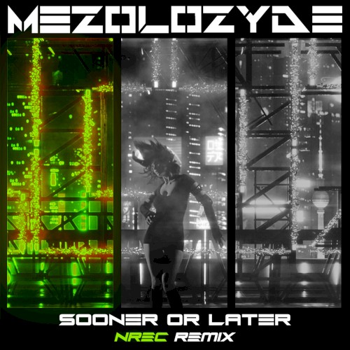 Sooner or Later (Nrec "The Day After Covid" remix)