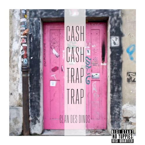 CASH CASH TRAP TRAP