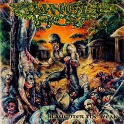 Slaughter the Weak / War Zone