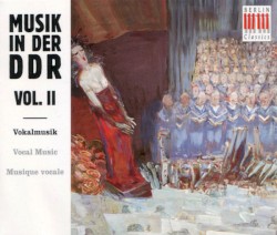 Musik in der DDR, Vol. II: Vokalmusik