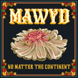 No Matter the Continent