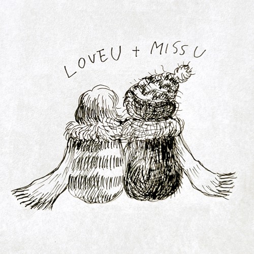 LOVE U + MISS U