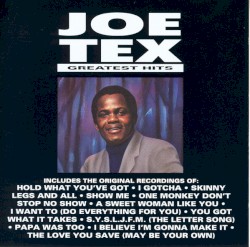 Joe Tex Greatest Hits