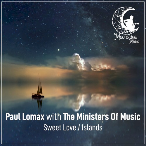 Sweet Love / Islands