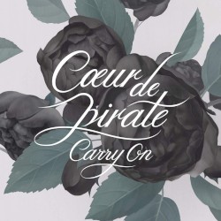 Oublie-moi / Carry On