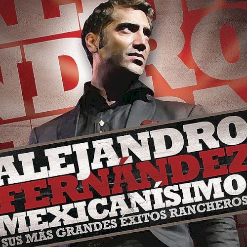 Mexicanísimo sus más grandes éxitos rancheros