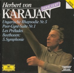 Hungarian Rhapsody no. 5 / Peer Gynt Suite no. 1 / Les Préludes / Beethoven's 5th