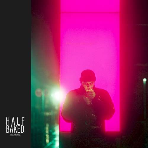 Halfbaked