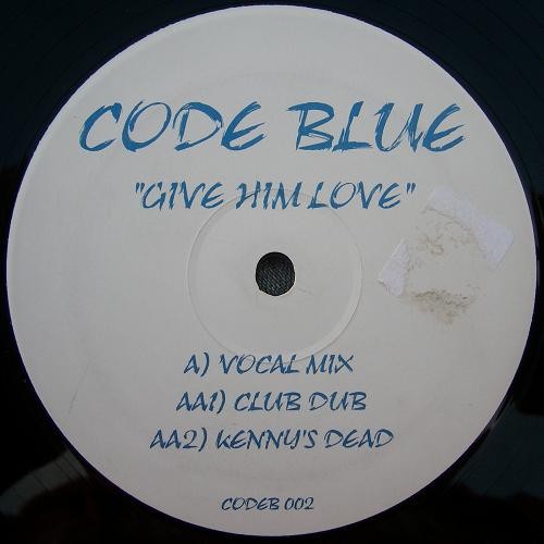 Give Him Love / Kenny's Dead
