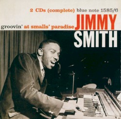 Groovin’ at Smalls’ Paradise
