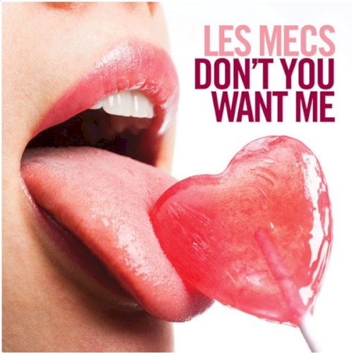 Don’t You Want Me