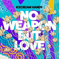 No Weapon but Love