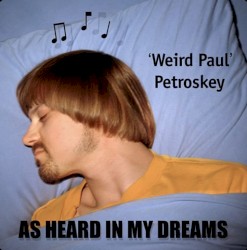 As Heard In My Dreams